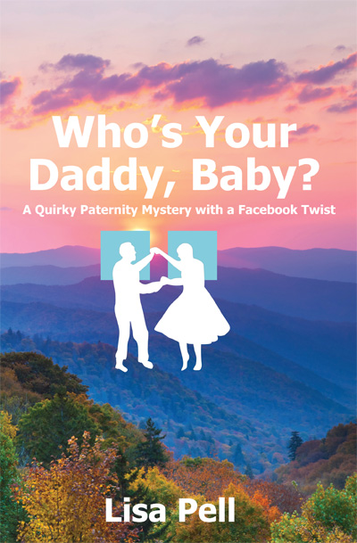 Book Review: “Who’s Your Daddy Baby?” by Lisa Pell